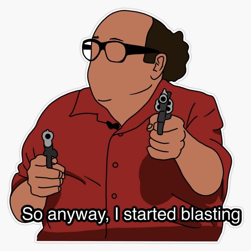 Danny Devito Quote Bumper Sticker Vinyl Decal 5 Inches